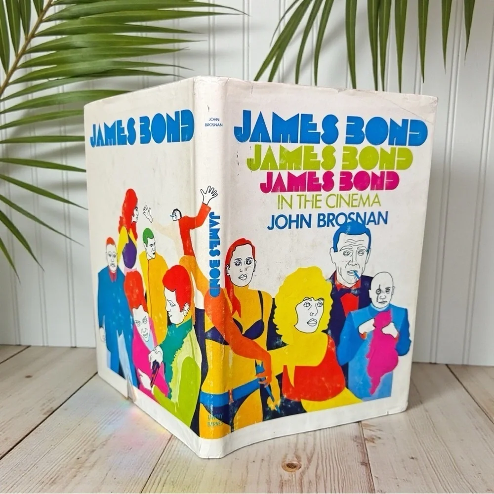 Vintage James Bond in the Cinema – John Brosnan – 1st Edition 1972 – Hardback